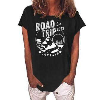 Womens Funny Vacay Family Road Trip 2022 Captain Women's Loosen Crew Neck Short Sleeve T-Shirt | Mazezy