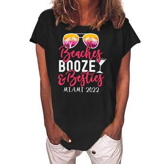 Womens Girls Weekend Girls Trip Miami 2022 Beaches Booze & Besties Women's Loosen Crew Neck Short Sleeve T-Shirt | Mazezy