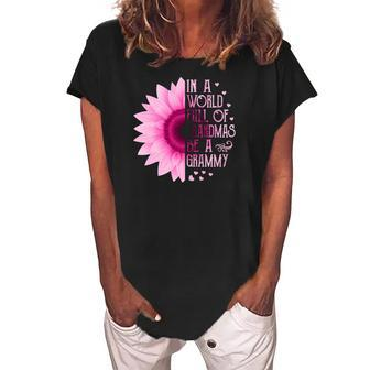 Womens In A World Full Of Grandmas Be A Grammy Sunflower Mothers Women's Loosen Crew Neck Short Sleeve T-Shirt | Mazezy