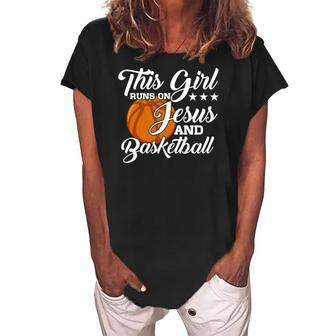 Womens This Girl Runs On Jesus And Basketball Christian Gift Women's Loosen Crew Neck Short Sleeve T-Shirt | Mazezy