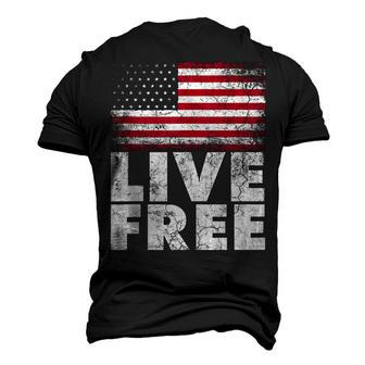 4Th Of July For Men Women Live Free American Flag Men's 3D T-shirt Back Print - Seseable