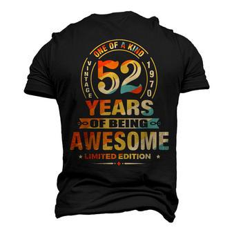 52Nd Birthday 52 Years Of Being Awesome Vintage 1970 Men's 3D T-shirt Back Print - Seseable