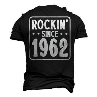 60Th Birthday Vintage Hard Rock Rockin Since 1962 Men's 3D T-shirt Back Print - Seseable