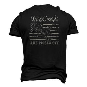 American Flag Bald Eagle We The People Are Pissed Off 4Th Of July Men's 3D T-Shirt Back Print | Mazezy