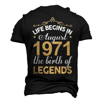 August 1971 Birthday Life Begins In August 1971 V2 Men's 3D T-shirt Back Print - Seseable
