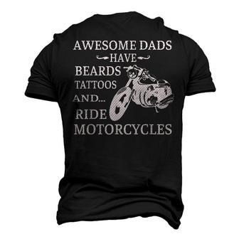 Awesome Dads Have Beards Tattoos And Ride Motorcycles V2 Men's 3D T-shirt Back Print - Seseable
