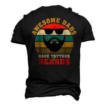 Awesome Dads Have Tattoos And Beards Vintage Fathers Day V3 Men's 3D T-shirt Back Print - Seseable