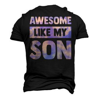 Awesome Like My Son Matching Fathers Day Family Kid Tie Dye Men's 3D T-shirt Back Print - Seseable