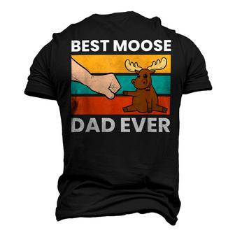 Best Moose Dad Ever Funny Moose Men's 3D Print Graphic Crewneck Short Sleeve T-shirt - Monsterry