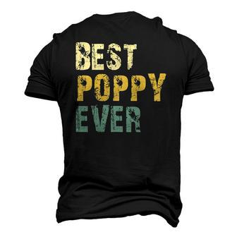 Best Poppy Ever Retro Vintage Fathers Day Men's 3D T-Shirt Back Print | Mazezy