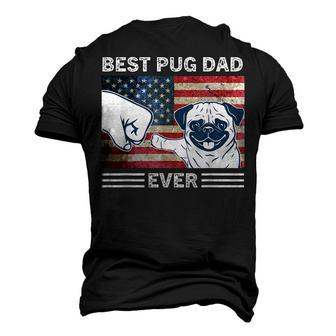 Mens Best Pug Dad Ever American Flag 4Th Of July Men's 3D T-shirt Back Print - Seseable