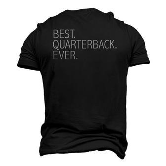 Best Quarterback Ever Football Player Season Men's 3D T-Shirt Back Print | Mazezy