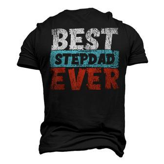 Best Stepdad Ever Fathers Day Daddy Bonus Dad Step Dad Men's 3D T-shirt Back Print - Seseable
