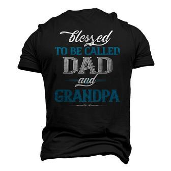 Blessed To Be Called Dad And Grandpa Fathers Day Idea Men's 3D T-Shirt Back Print | Mazezy
