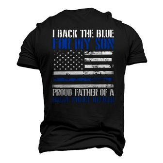 I Back The Blue For My Son Proud Father Of A Police Officer Men's 3D T-Shirt Back Print | Mazezy