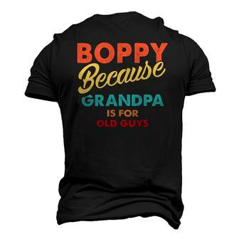 Mens Boppy Because Grandpa Is For Old Guys Vintage Boppy Men's 3D T-Shirt Back Print | Mazezy