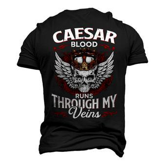 Caesar Blood Runs Through My Veins Name V2 Men's 3D Print Graphic Crewneck Short Sleeve T-shirt - Monsterry
