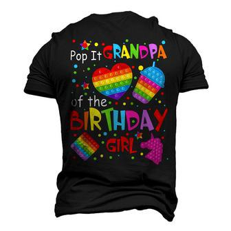 Cute Pop It Grandpa Of The Birthday Girl Fidget Toy Lovers Men's 3D T-shirt Back Print - Seseable
