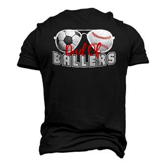 Mens Dad Of Ballers Baseball Soccer Ball Fathers Day Son Kids Men's 3D T-Shirt Back Print | Mazezy