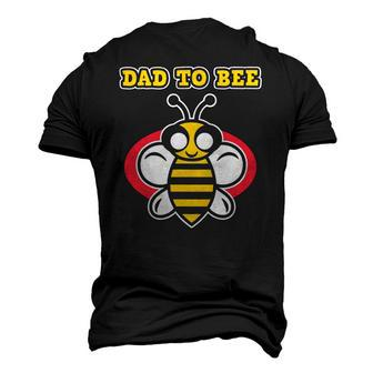 Dad To Bee Pregnant Women & Moms Pregnancy Bee Men's 3D T-Shirt Back Print | Mazezy