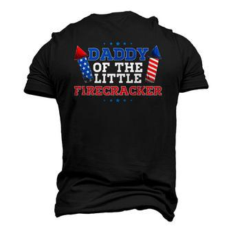 Dad Daddy Of The Little Firecracker 4Th Of July Birthday Men's 3D T-Shirt Back Print | Mazezy CA