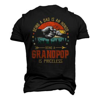 Being A Dad Is An Honor Being A Grandpop Is Priceless Men's 3D T-Shirt Back Print | Mazezy