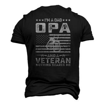 Im A Dad Opa And A Veteran Nothing Scares Me Men's 3D T-Shirt Back Print | Mazezy