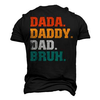 Mens Dada Daddy Dad Bruh From Son Boys Fathers Day V2 Men's 3D T-shirt Back Print - Seseable