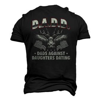 Dadd Dads Against Daughters Dating 2Nd Amendment Men's 3D T-Shirt Back Print | Mazezy