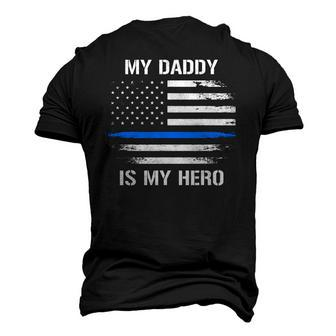 My Daddy Is My Hero Police Officer Thin Blue Line Men's 3D T-Shirt Back Print | Mazezy