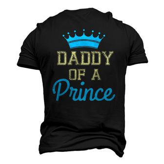 Daddy Of A Prince Father And Son New Dad Men's 3D T-Shirt Back Print | Mazezy