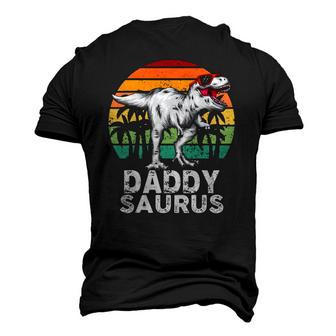 Daddysaurus rex Dinosaur Dad Saurus Matching Men's 3D T-Shirt Back Print | Mazezy