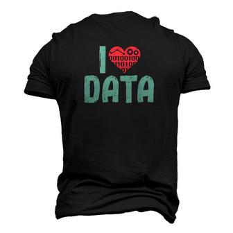 Data Encoder I Love Statistics Data Science Data Analysts Men's 3D T-Shirt Back Print | Mazezy