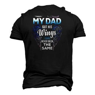 Since The Day My Dad Got This Wings I Have Never Been The Same Men's 3D T-Shirt Back Print | Mazezy
