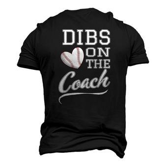 Dibs On The Coach Baseball Coach Baseball Softball Lovers Men's 3D T-Shirt Back Print | Mazezy