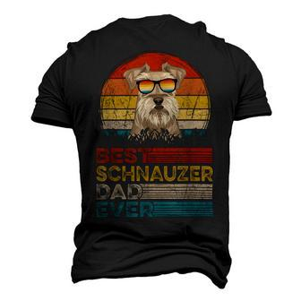 Dog Vintage Best Schnauzer Dad Ever Fathers Day Dog Dad Papa Men's 3D T-shirt Back Print - Seseable