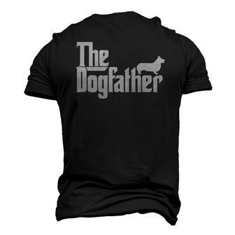 Mens The Dogfather Pembroke Welsh Corgi Dog Father Dad Men's 3D T-Shirt Back Print | Mazezy