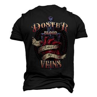 Doster Blood Runs Through My Veins Name Men's 3D Print Graphic Crewneck Short Sleeve T-shirt - Monsterry DE