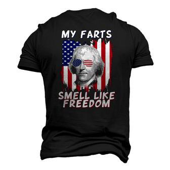 My Farts Smell Like Freedom Jefferson 4Th July Flag Men's 3D T-Shirt Back Print | Mazezy