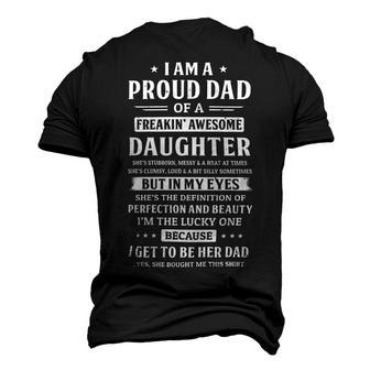 Father Grandpa I Am A Proud Dad Of A Freaking Awesome Daughter27 Family Dad Men's 3D Print Graphic Crewneck Short Sleeve T-shirt - Monsterry