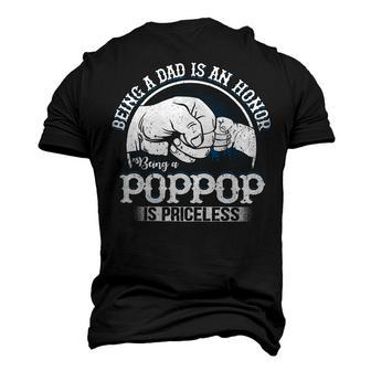 Father Grandpa S Saying Being A Dad Is An Honor Being A Poppop Is Priceless Family Dad Men's 3D Print Graphic Crewneck Short Sleeve T-shirt - Monsterry AU