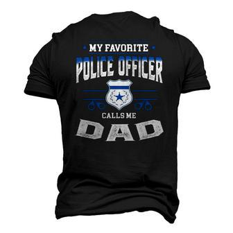 Mens My Favorite Police Officer Calls Me Dad Fathers Day Men's 3D T-Shirt Back Print | Mazezy