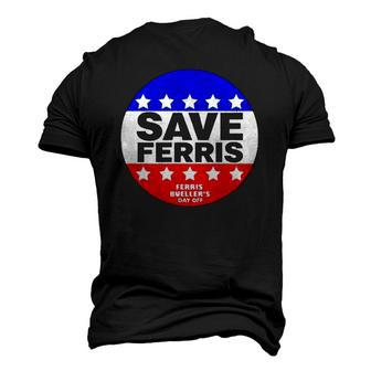 Ferris Buellers Day Off Save Ferris Badge Men's 3D T-Shirt Back Print | Mazezy