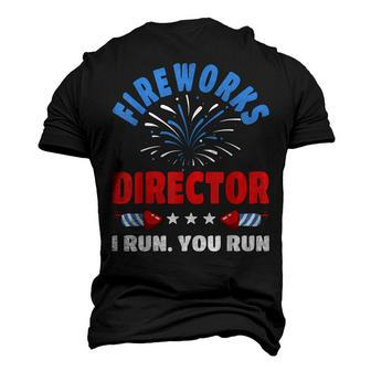 Fireworks Director I Run You Run 4Th Of July Men's 3D T-shirt Back Print - Seseable