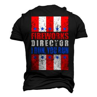Mens Fireworks Director I Run You Run 4Th Of July V2 Men's 3D T-shirt Back Print - Seseable
