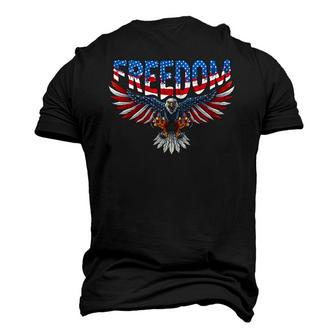 Freedom Eagle 4Th Of July American Flag Patriotic Men's 3D T-Shirt Back Print | Mazezy