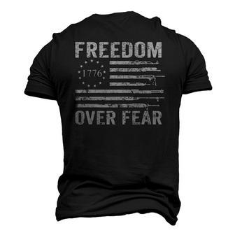 Freedom Over Fear Pro Gun Rights 2Nd Amendment Guns Flag Men's 3D T-Shirt Back Print | Mazezy