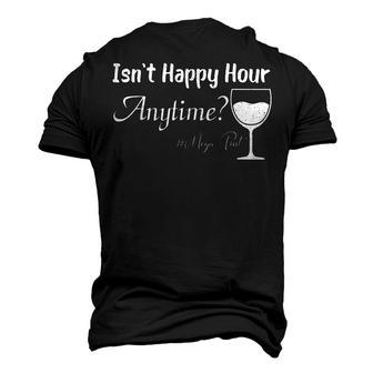Funny Mega Pint - Isnt Happy Hour Anytime Mega Pint Men's 3D Print Graphic Crewneck Short Sleeve T-shirt - Monsterry