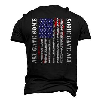 All Gave Some Some Gave All 4Th Of July Us Flag Men's 3D T-Shirt Back Print | Mazezy
