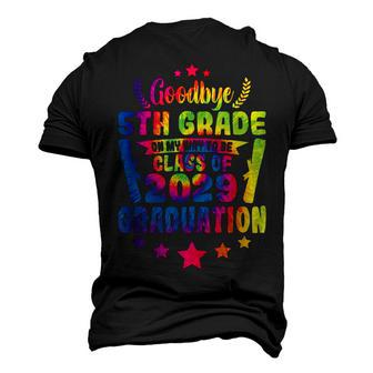 Goodbye 5Th Grade Class Of 2029 Graduate 5Th Grade Tie Dye Men's 3D T-Shirt Back Print | Mazezy